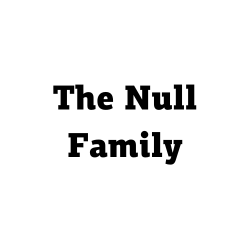 Null Family